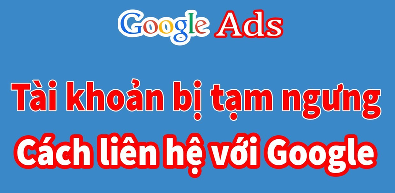 tài khoản google ads bị tạm ngưng